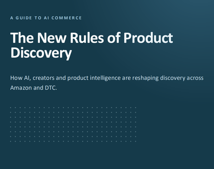 The New Rules of Product Discovery
