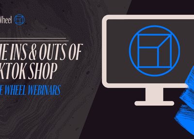 The Ins & Outs of TikTok Shop